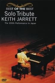 Image Solo Tribute: Keith Jarrett – The 100th Performance in Japan