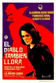 The Devil Also Cries 1965 streaming