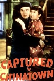 Captured in Chinatown 1935 streaming