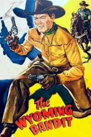 The Wyoming Bandit series tv
