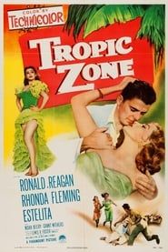 Tropic Zone 1953 streaming