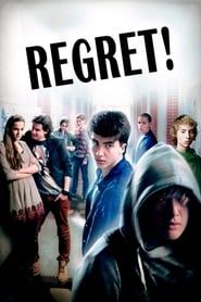 Regret! series tv