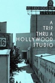 A Trip Through A Hollywood Studio series tv