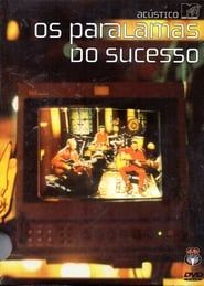 Os Paralamas do Sucesso: MTV Unplugged 1999 streaming