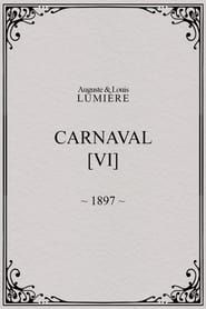 Carnaval, [VI]