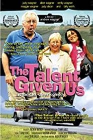 The Talent Given Us series tv