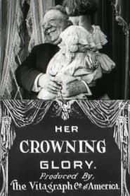 Her Crowning Glory (1911)
