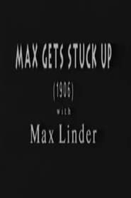 Max Gets Stuck Up (1910)