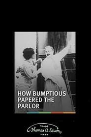 How Bumptious Papered the Parlor (1910)