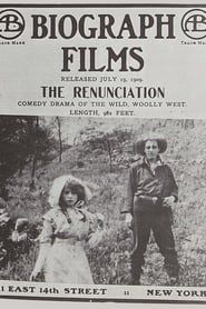 The Renunciation 1909 streaming