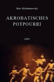 Akrobatisches Potpourri series tv