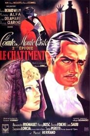 Le comte de Monte Cristo, 2ème époque: Le châtiment (1943)