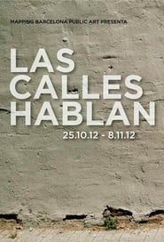 watch Las Calles Hablan