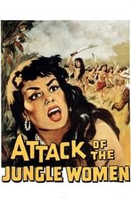 Attack of the Jungle Women 1959 streaming