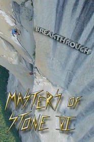 Masters of Stone VI - Breakthrough series tv