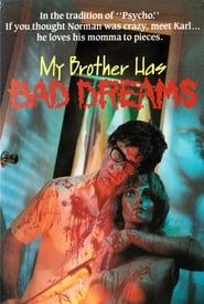 My Brother Has Bad Dreams 1974 streaming