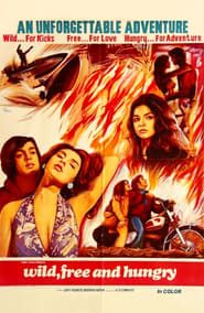 Wild, Free & Hungry 1969 streaming