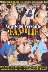 Eine total versaute Familie (1998)