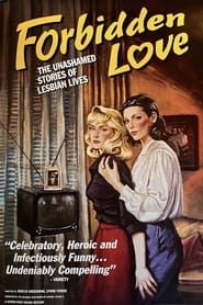 Forbidden Love: The Unashamed Stories of Lesbian Lives series tv
