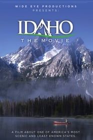 Idaho: The Movie (2012)