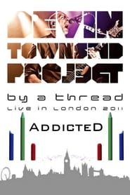 Image Devin Townsend: By A Thread Addicted London 2012