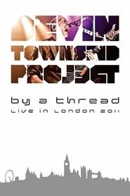 Devin Townsend: By A Thread Deconstruction London series tv