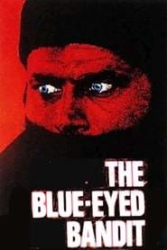 Image The Blue-Eyed Bandit