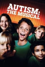 Affiche de Autism: The Musical