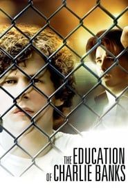 The Education of Charlie Banks series tv