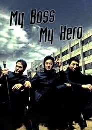My Boss, My Hero series tv