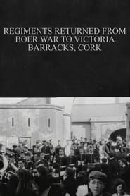 Image Regiments Returned from Boer War to Victoria Barracks, Cork 1902