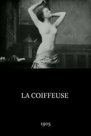 La Coiffeuse (1905)