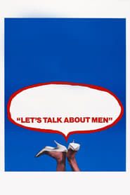 Let's Talk About Men 1965 streaming