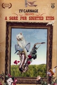 A Sore for Sighted Eyes series tv