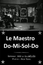 Image Le Maestro Do-Mi-Sol-Do