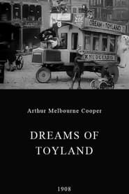 Image Dreams of Toyland 1908