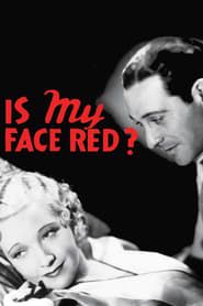 Is My Face Red? series tv