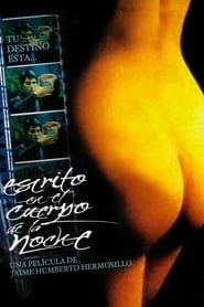 watch Escrito en el Cuerpo de la Noche