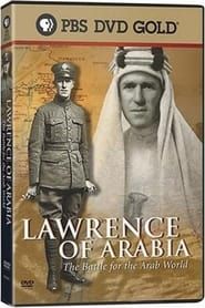 Lawrence of Arabia: The Battle for the Arab World series tv