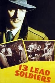 13 Lead Soldiers (1948)