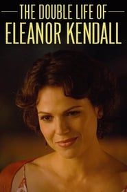 The Double Life of Eleanor Kendall series tv