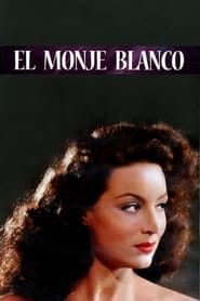 watch El Monje Blanco