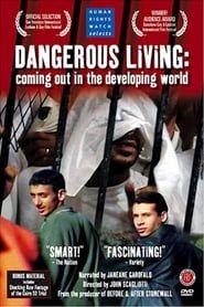 Dangerous Living: Coming Out in the Developing World series tv