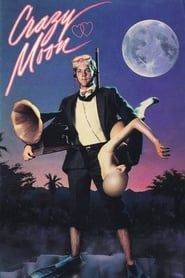 Crazy Moon 1987 streaming