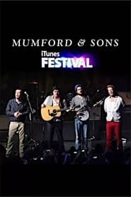 Mumford & Sons at iTunes Festival 2012 (2012)