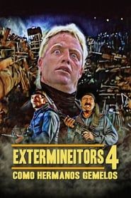 Extermineitors IV: As Twin Brothers (1992)