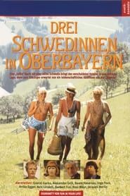 Drei Schwedinnen in Oberbayern (1977)