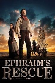 Ephraim's Rescue series tv