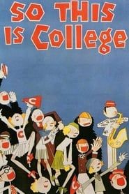 So This Is College 1929 streaming