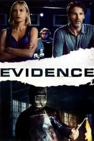 Voir Evidence (2013) en streaming